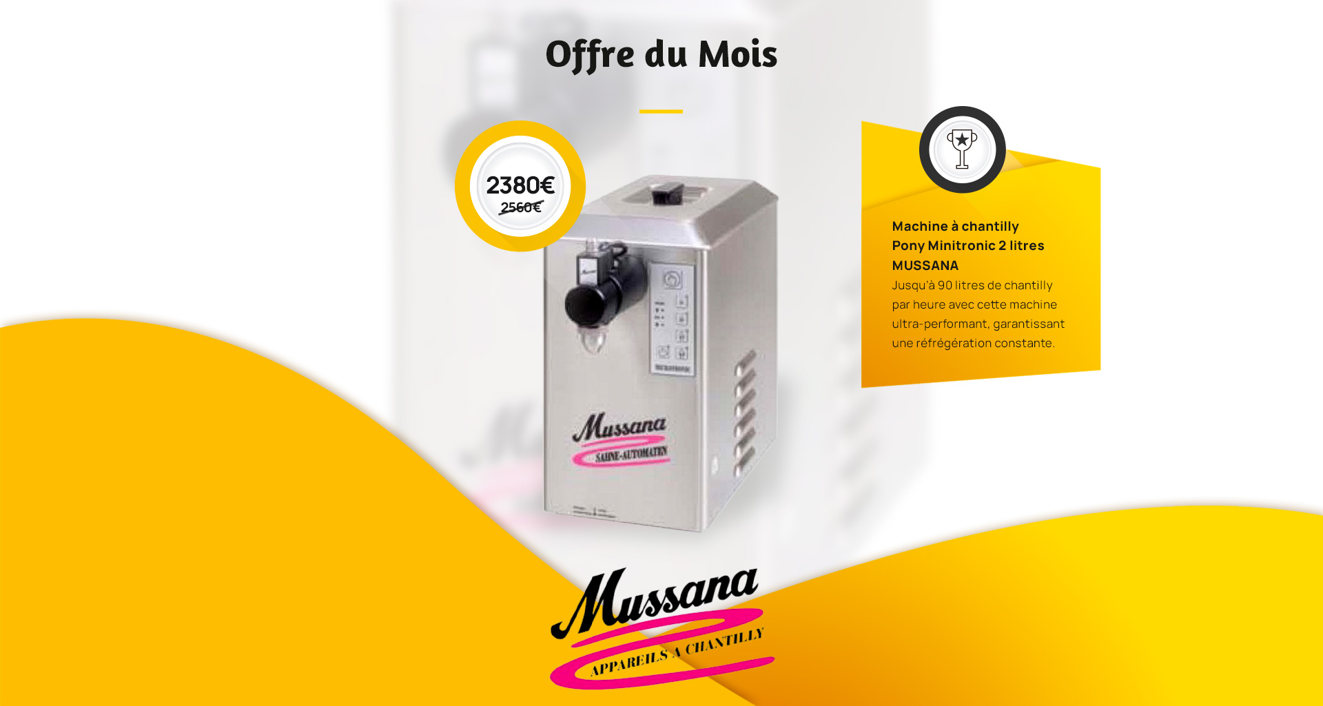 terminal plus offre du mois de juillet 2026 avec une machine a chantilly pony minitronic 2 litres en promotion