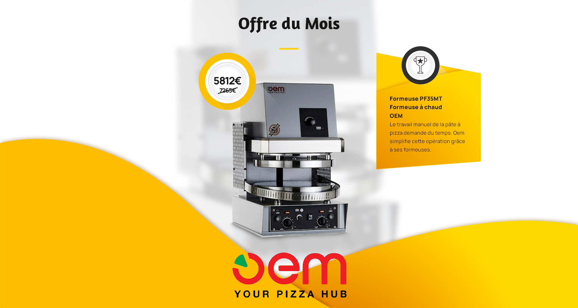 terminal plus offre du mois aout 2026 formeuse pizza oem